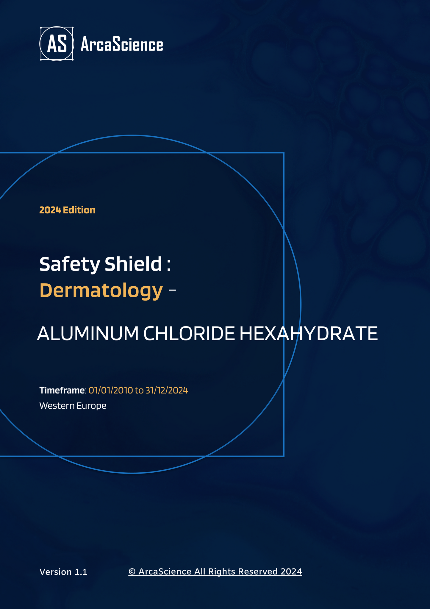 Safety Shield Study for ALUMINUM CHLORIDE HEXAHYDRATE