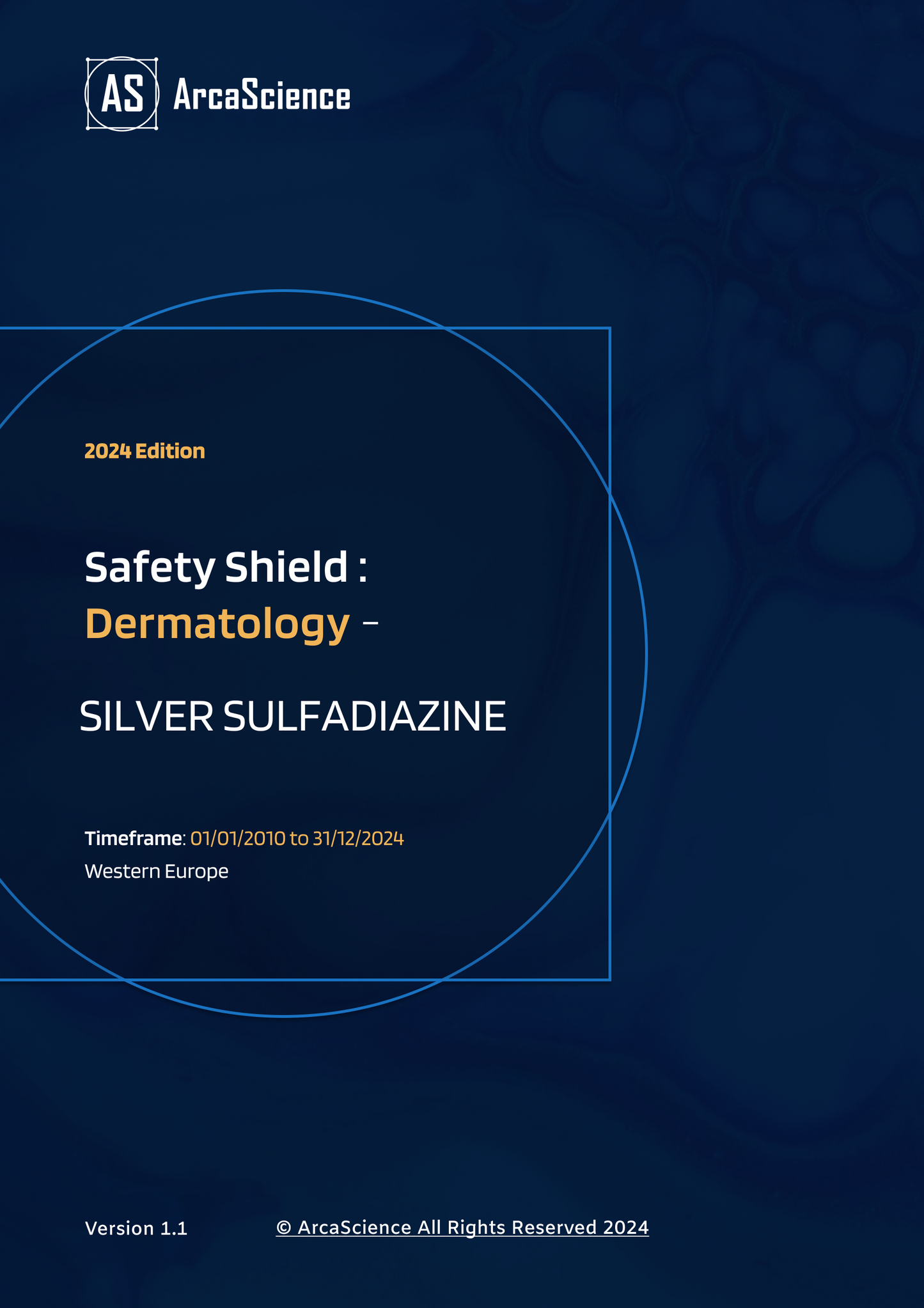 Safety Shield Study for SILVER SULFADIAZINE